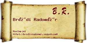 Bródi Radomér névjegykártya